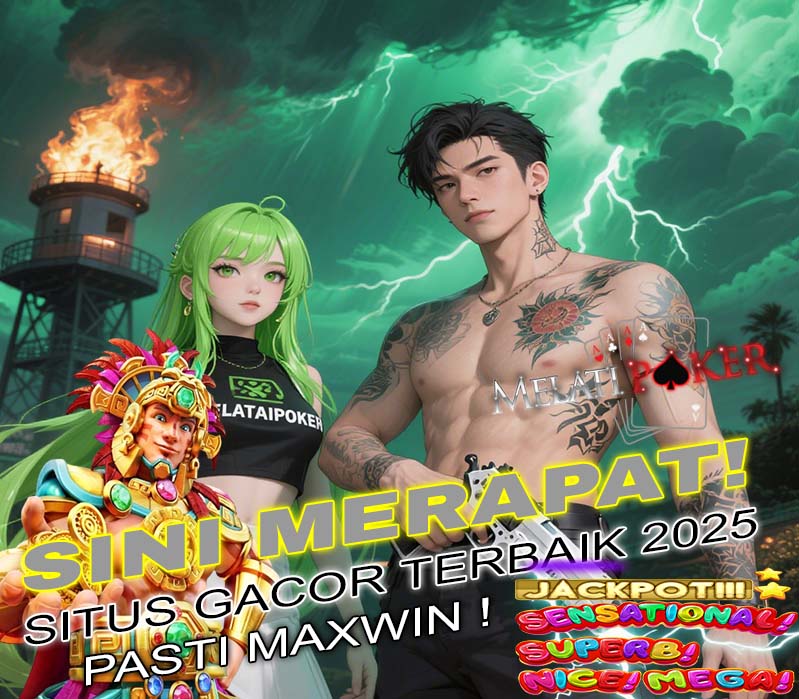 MELATIPOKER Poker Resmi Gacor Fitur Scatter Gratis